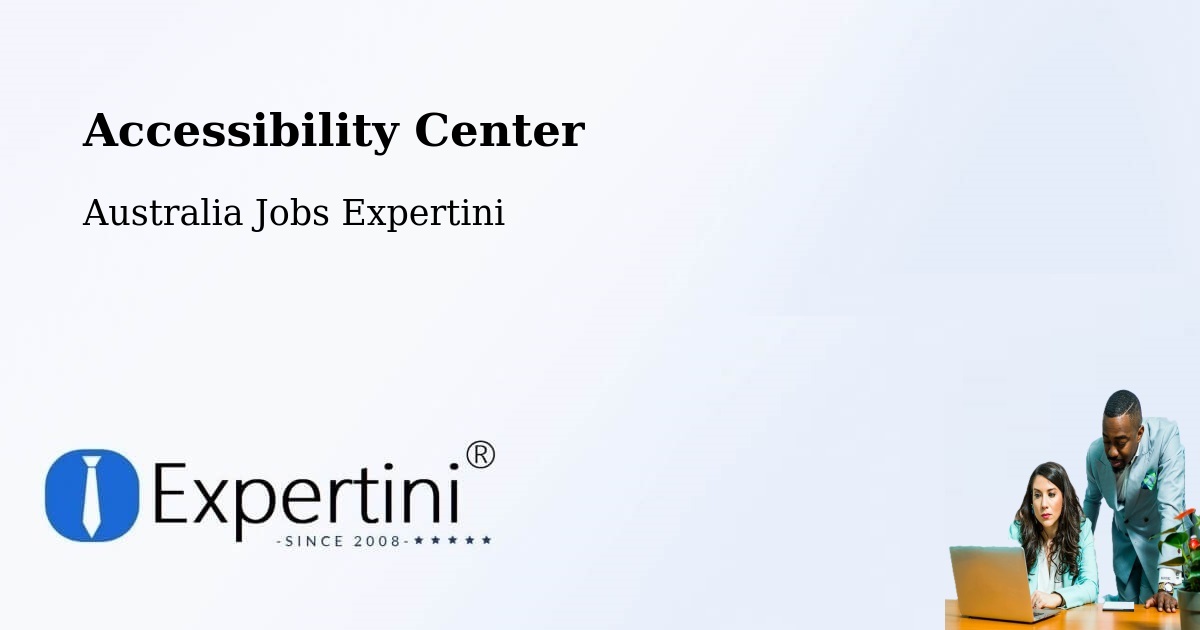 Accessibility Center - Australia Jobs Expertini